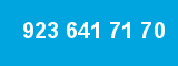 923 641 71 70